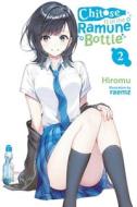 Chitose Is In The Ramune Bottle, Vol. 2 di Hiromu edito da Little, Brown & Company