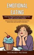 Emotional Eating di Peters Richard Peters edito da Jordan Levy
