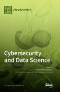 Cybersecurity and Data Science edito da MDPI AG