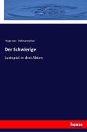 Der Schwierige di Hugo Von Hofmannsthal edito da hansebooks