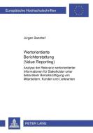 Wertorientierte Berichterstattung (Value Reporting) di Jürgen Banzhaf edito da Lang, Peter GmbH