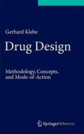 Drug Design di Gerhard Klebe edito da Springer-Verlag GmbH