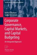 Corporate Governance, Capital Markets, and Capital Budgeting di Sardar M. N. Islam, Baliira Kalyebara edito da Springer Berlin Heidelberg