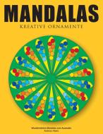 Mandalas - Kreative Ornamente di Andreas Abato edito da Books on Demand