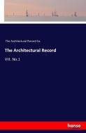 The Architectural Record edito da hansebooks