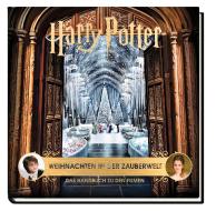 Harry Potter: Weihnachten in der Zauberwelt - Das Handbuch zu den Filmen di Jody Revenson edito da Panini Verlags GmbH