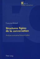 Structures figées de la conversation di Françoise Bidaud edito da Lang, Peter