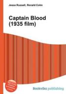 Captain Blood (1935 Film) edito da Book On Demand Ltd.