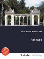 Abkhazia edito da Book On Demand Ltd.