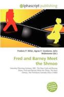 Fred And Barney Meet The Shmoo edito da Betascript Publishing
