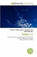 Fokker C.i edito da Alphascript Publishing