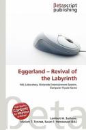 Eggerland - Revival of the Labyrinth edito da Betascript Publishing