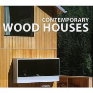 Contemporary Wood Houses di Carles Broto edito da Links International