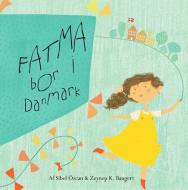 Fatma bor i Danmark di Sibel Özcan, Zeynep K. Bangert edito da Books on Demand