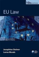 Eu Law di Josephine Steiner, Lorna Woods, Christian Twigg-flesner edito da Oxford University Press