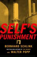 Self's Punishment di Bernhard Schlink, Walter Popp edito da VINTAGE