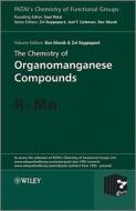 The Chemistry of Organomanganese Compounds di Zvi Rappoport edito da Wiley-Blackwell