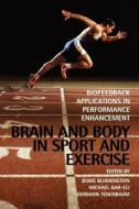 Brain   Body in Sport   Exercise di Blumenstei edito da John Wiley & Sons