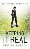 Keeping It Real di Justina Robson edito da Orion Publishing Co