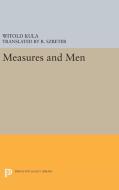Measures and Men di Witold Kula edito da Princeton University Press