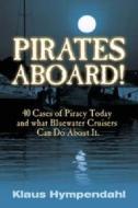 Pirates Aboard! di Klaus Hympendahl edito da A & C Black Publishers Ltd