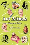 Art Attack di Leonard R. N. Ashley edito da 1st Book Library