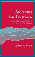 Assessing the President di Richard A. Brody edito da Stanford University Press