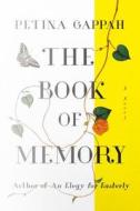 The Book of Memory di Petina Gappah edito da Farrar, Straus and Giroux