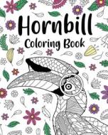 Hornbill Coloring Book di PaperLand edito da Blurb