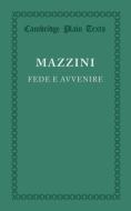 Fede e avvenire di Giuseppe Mazzini edito da Cambridge University Press
