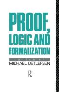 Proof, Logic and Formalization edito da ROUTLEDGE