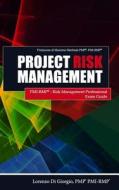 Project Risk Management di Lorenzo Di Giorgio edito da Lulu Press Inc