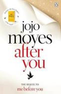 After You di Jojo Moyes edito da Penguin Books Ltd (UK)