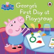 George's First Day at Playgroup di Ladybird edito da Penguin Books Ltd