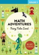 Math Adventures: Fairy Tale Land edito da FLASH KIDS