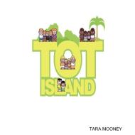 TOT ISLAND di Tara Mooney edito da Lulu.com