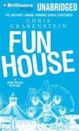 Fun House di Chris Grabenstein edito da Brilliance Audio