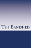 The Banished di Wilhelm Hauff edito da Createspace