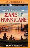 Zane and the Hurricane: A Story of Katrina di Rodman Philbrick edito da Scholastic on Brilliance Audio