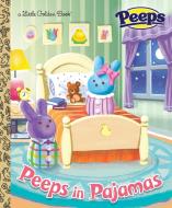 Peeps in Pajamas (Peeps) edito da GOLDEN BOOKS PUB CO INC