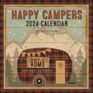 Happy Campers 2024 Wall Calendar di Dan DiPaolo edito da Andrews McMeel Publishing