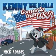Kenny the Koala Comes to the USA di Nick Adams edito da POST HILL PR