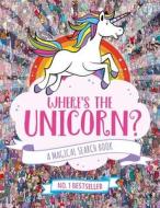 Where's the Unicorn? di Sophie Schrey, Jonny Marx edito da Michael O'Mara Books Ltd