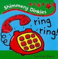 Ring Ring! di Caroline Davis edito da Hachette Children\'s Group