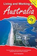 Living and Working in Australia: A Survivial Handbook di David Hampshire edito da Survival Books