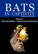 Bats in Captivity edito da Logos Press