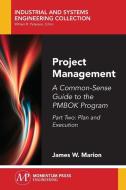 Project Management di James W. Marion edito da Momentum Press