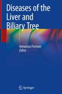Diseases of the Liver and Biliary Tree edito da Springer International Publishing