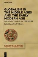 Globalism in the Middle Ages and the Early Modern Age edito da De Gruyter