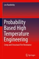 Probability Based High Temperature Engineering di Leo Razdolsky edito da Springer-Verlag GmbH